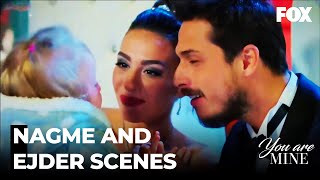 Ejder and Nağme's Unwanted Marriage - You Are Mine Special Scenes