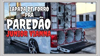 LAPADA DE FORRÓ | MÉDIOS GRAVES ALTERADOS | JUNIOR VIANNA | ESPECIAL PRA PAREDÃO