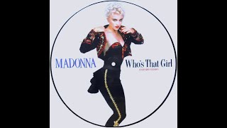 Madonna – Who's That Girl (Original Extended Version) 6:23