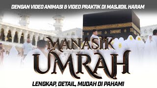 MANASIK UMROH/ MANASIK UMRAH  LENGKAP DARI AWAL SAMPAI AKHIR