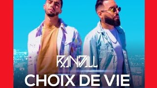 RANDALL x Anas - Choix de vie - ft. Nassi | (Slowly Music)