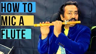 How to Mic a Flute