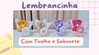 LEMBRANCINHA COM TOALHA E SABONETE NA BANHEIRINHA PARA O DIA DAS MÃES|TAGS PARA IMPRIMIR