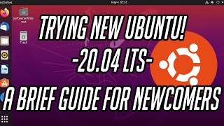 Ubuntu 20.04 LTS (Focal Fossa) - A How To Use Guide for Newbies! (Ubuntu 20.04 LTS'e Bakıyoruz!)