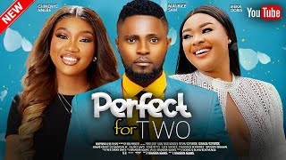 PERFECT FOR TWO   - MAURICE SAM, CHINENYE NNEBE, IFEKA DORIS - LATEST FULL 2024 NIGERIAN AFRICAN MOV