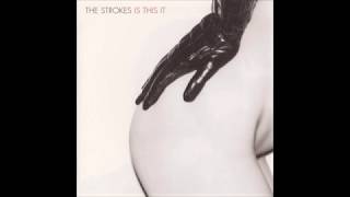 The Strokes - Is This It