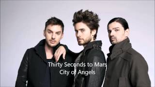 Thirty Seconds to Mars - City of Angels