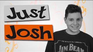 Just Josh - Justin, Joey and CBB