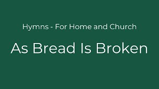 1007 As Bread Is Broken | Conducting tutorial