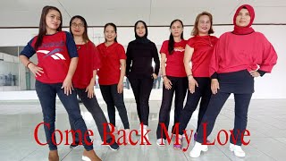 Come Back My Love / Choreo by Juliet Lam (USA) / UmpuKakah Line Dance / Barigas Bahagia Class