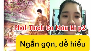 Đức Phật Thích Ca P2 | Nguồn gốc Phật giáo| ngắn gọn, dễ hiểu #phatphap