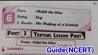 10th class English 6th lesson Mijbil the otter question and answers guide NCERT syllabus