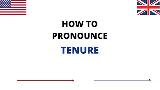 How To Pronounce TENURE Correctly In English | TENURE Pronunciation | How To Say TENURE