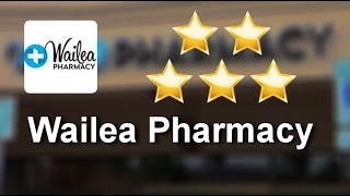 Wailea Pharmacy Kihei
Terrific
Five Star Review by Mark F.