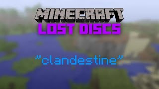 "clandestine" - Fan Made Minecraft Music Disc