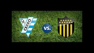 CERRO 0 VS 4 PEÑAROL (PEÑAROL CAMPEON 2017) (REPLAY EN VIVO)