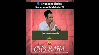 #fyp #viral #gusbaha #gusbahaonline #gusbahaterbaru #gusbahamania #gusbahaquote