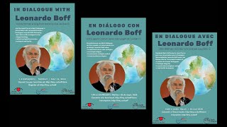 En Diálogo con Leonardo Boff | In Dialogue with Leonardo Boff | En Dialogue avec Leonardo Boff