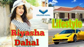 Riyasha Dahal Biography || Colleges Nepal Actress