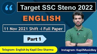 SSC Stenographer 11 Nov 2021 Shift 1 Full Paper Description Part - 1 English by Kapil Dev Sharma