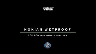 Nokian Wetproof: TÜV SÜD test results overview