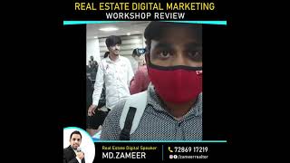 Real Estate Digital Marketing Training Workshop Review 36 | Zameer Digital Speaker | Business Coach