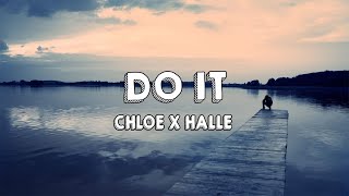 Chloe x Halle - Do It (Lyrics)