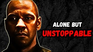 WHY WALKING ALONE MAKES YOU STRONGER ?  | The Best Motivational Speeches Ever ,MOTIVATIONAL VIDEO