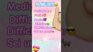 Gli hai trovati tutti?🎀😎 #shorts #tiktok #viral