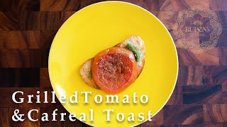 How To Make Grilled Tomato & Cafreal breakfast Toast