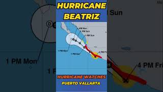 Hurricane Beatriz Impacting SW Mexico