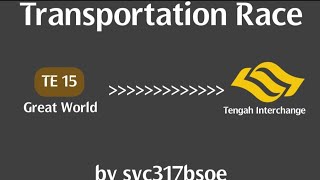 Transportation Race #5 from Great World to Tengah Interchange (collab with my friends!)