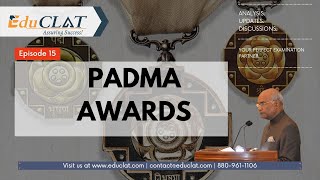 Padma Awards | Episode-15