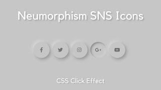 Neumorphism Social Media Icons using HTML CSS