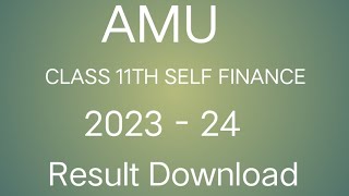 AMU CLASS 11TH SFS RESULT 2023 DOWNLOAD HERE 😮😮 // AMU ALIGARH / 😊😊