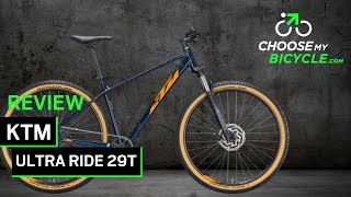 KTM Ultra Ride 29T: ChooseMyBicycle Expert Review