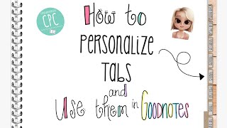 How to Personalize Tabs in your Digital Planner or Notebook #tutorial #goodnotes #digitalplanning