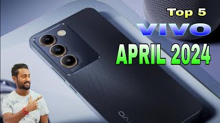 Vivo Top 5 Upcoming Mobiles in APRIL 2024#entrystart