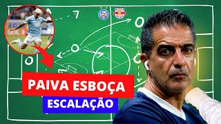 👀 RENATO PAIVA ESBOÇA ESCALAÇÃO DO BAHIA PARA ENFRENTAR O BRAGANTINO