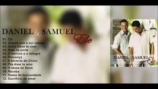 Daniel e Samuel CD completo ele