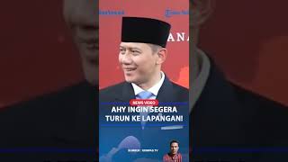 Usai Dilantik AHY Segera Turun n Ke Lapangan #ahy#prabowo#mentri#shorttrending