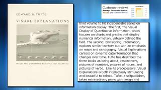 Visual Explanations: Images and Quantities, Evidence and Narrative