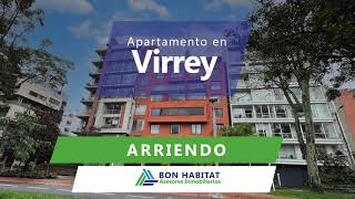 Apartamento para arriendo frente al parque El Virrey, Bogotá