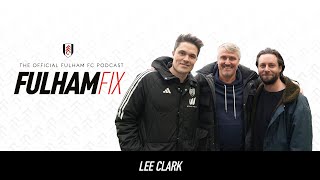 Fulham Fix Podcast Episode 19 | Lee Clark