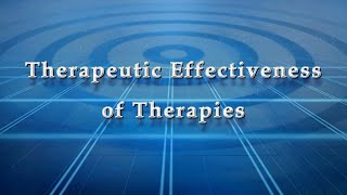 Therapeutic Effectiveness of Therapies