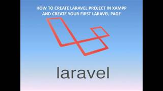 How To Create Laravel Project In XAMPP and Create Your First Laravel Project