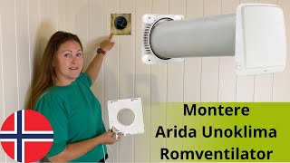 Montere Arida Unoklima romventilator, miniventilasjon. Hvordan installere Arida Unoklima ventilasjon