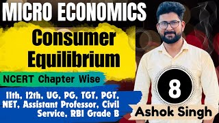 What is Consumer Equilibrium || NCERT Economics || Economics by Ashok Singh