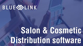 Salon and Cosmetic Distribution Software | Blue Link ERP