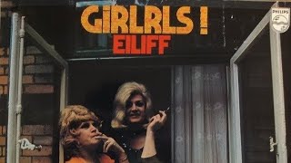 Eiliff - Girlrls! 1972 German Kraut Jazz-Rock (Full Album)